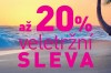 VELETRŽNÍ SLEVY AŽ 20 % JSOU OPĚT TADY